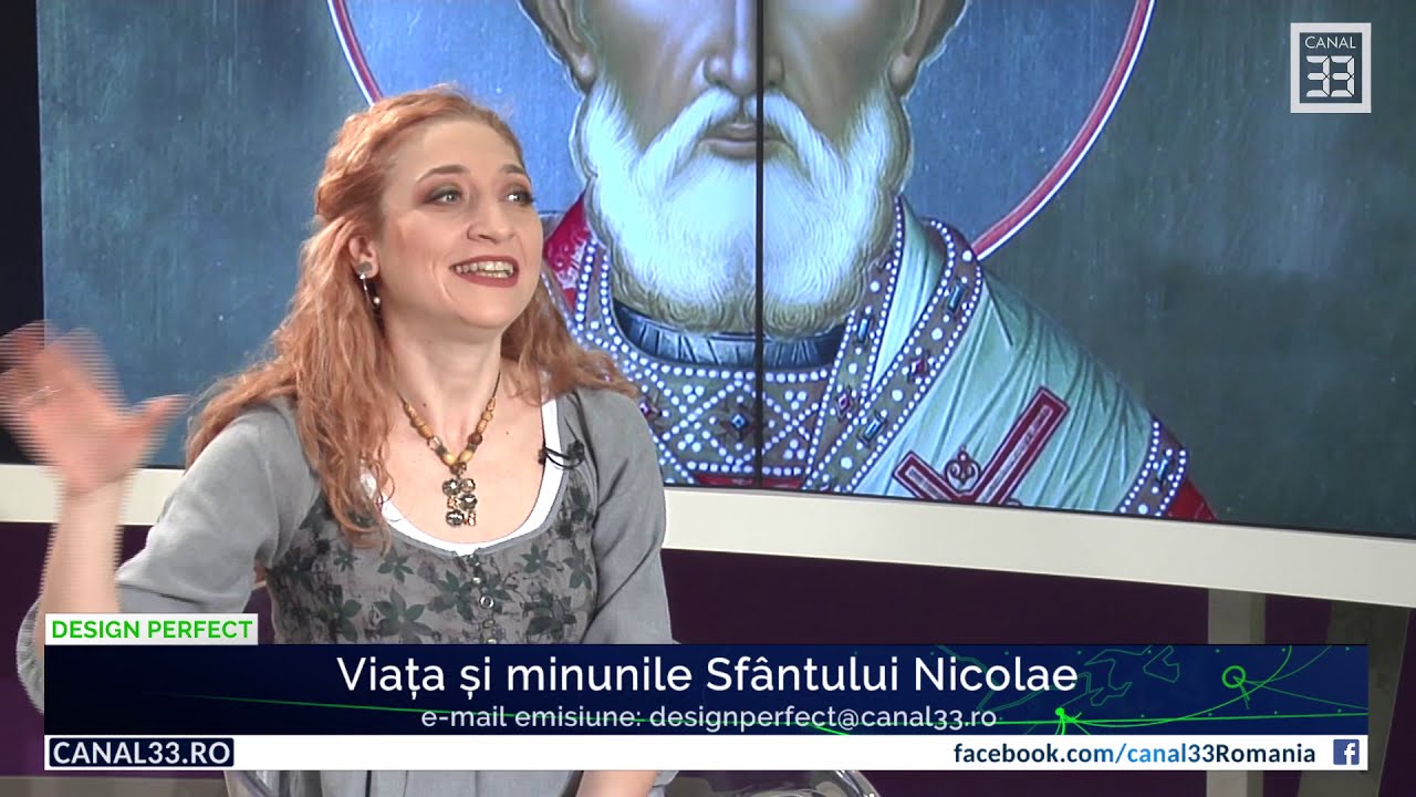 25 | Viata si minunile Sfantului Nicolae, cu Ramona Popescu  | Design Perfect, spiritualitate