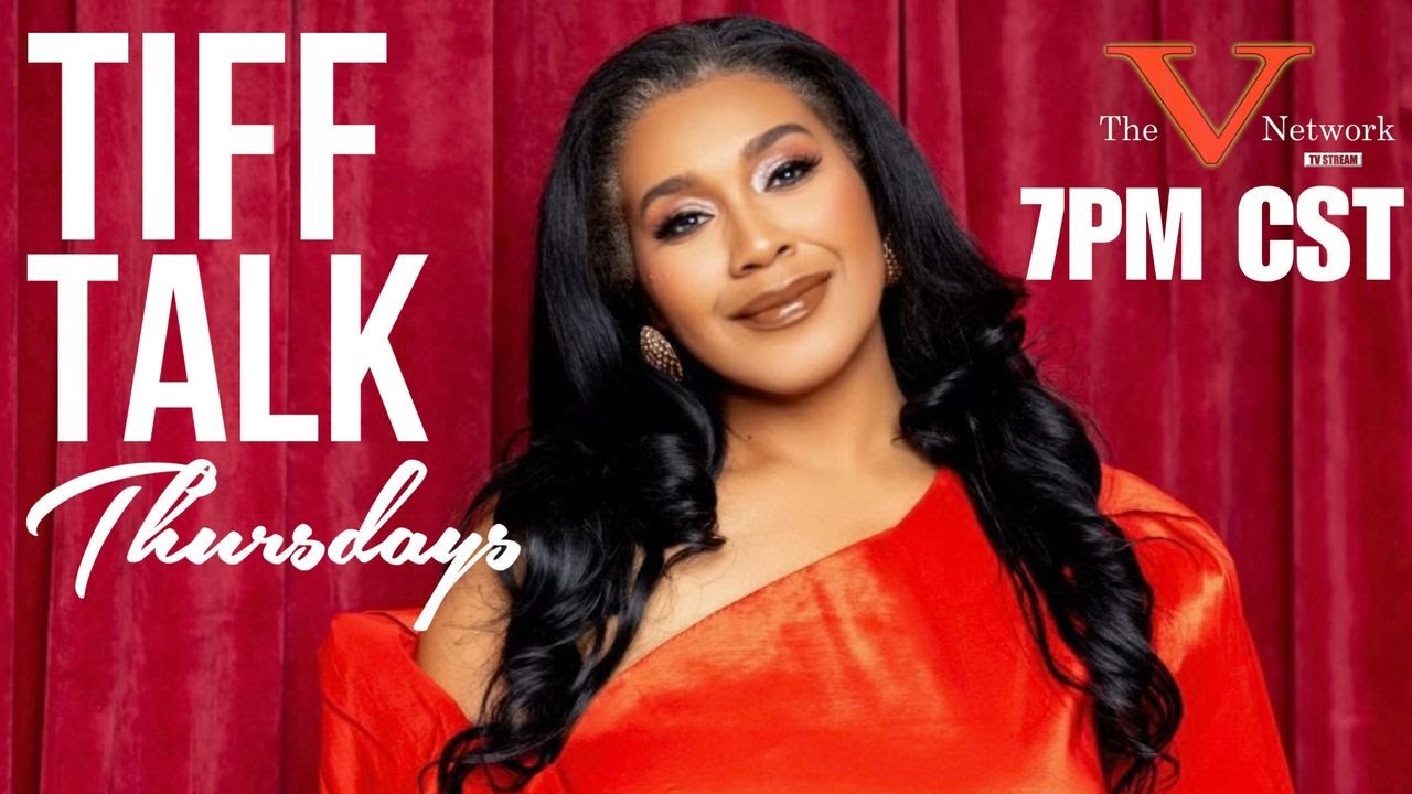 TIFF TALK THURSDAY-19 FEB. 26