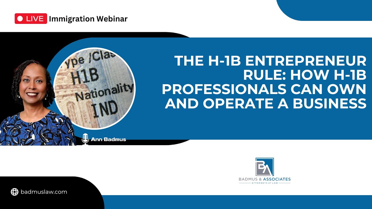 The H 1B Entrepreneur Rule  How H 1B Professionals Can Own and Operate a Business
