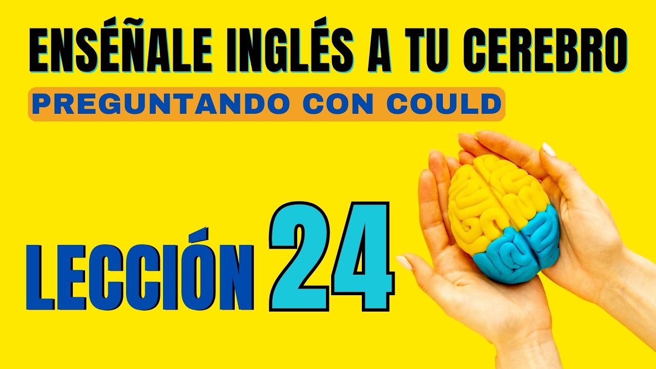🧠 Aprende Inglés Más Fácil y Rápido Con Este Método. Lección 24✅