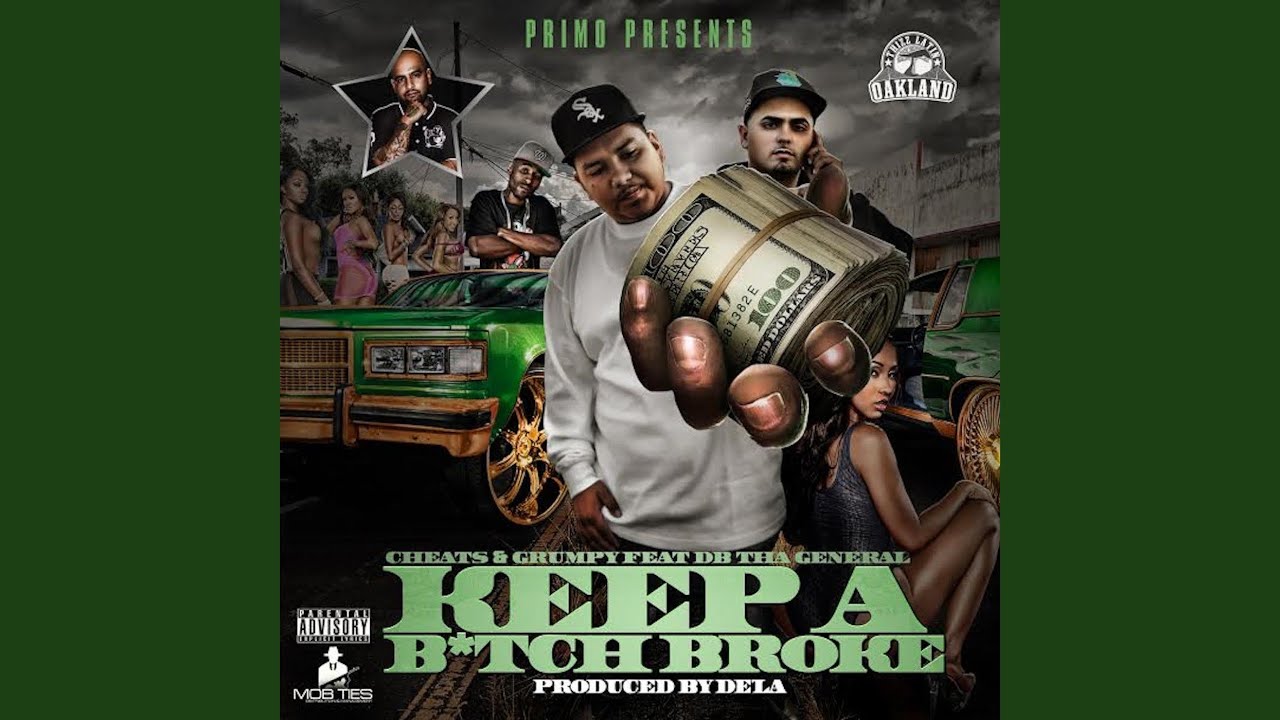 Keep a Bitch Broke (feat. DB Tha General)