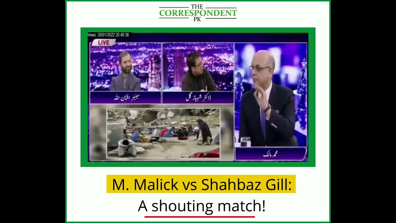 TV anchor M.Malick and Shahbaz Gill's verbal spat|TheCorrespondent. PK