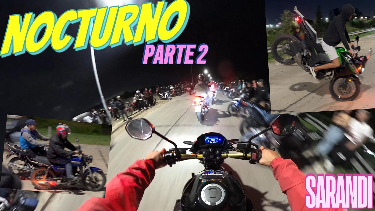 !!!NOCTURNO AL GRAU ZONA SUR / SARANDI !!! CHOQUES , PILOTOS Y FUGA !! #stuntargentino #motovlog 