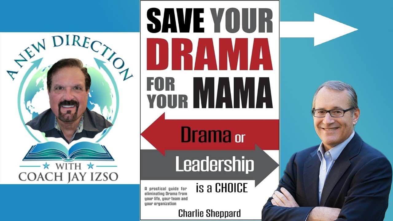 3 Powerful Choices to Stop Drama and Start Leading