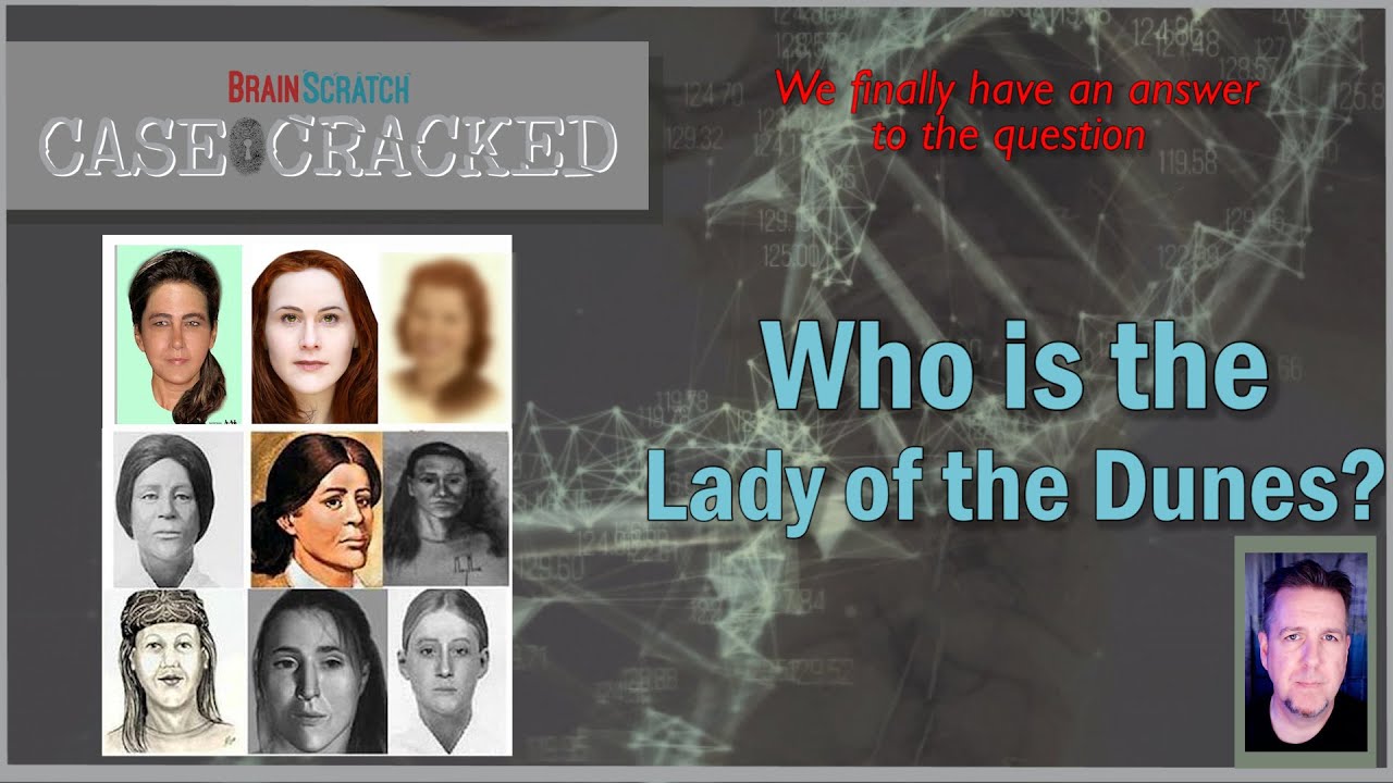 The Answer is Here! Who is the Lady of the Dunes? | Case Cracked