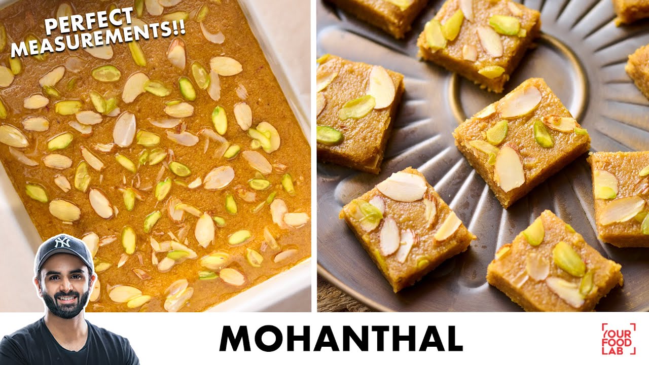Perfect Mohanthal Recipe | Danedar Mohanthal | बाज़ार से बेहतर मोहनताल बनाने का तरीका | Sanjyot Keer