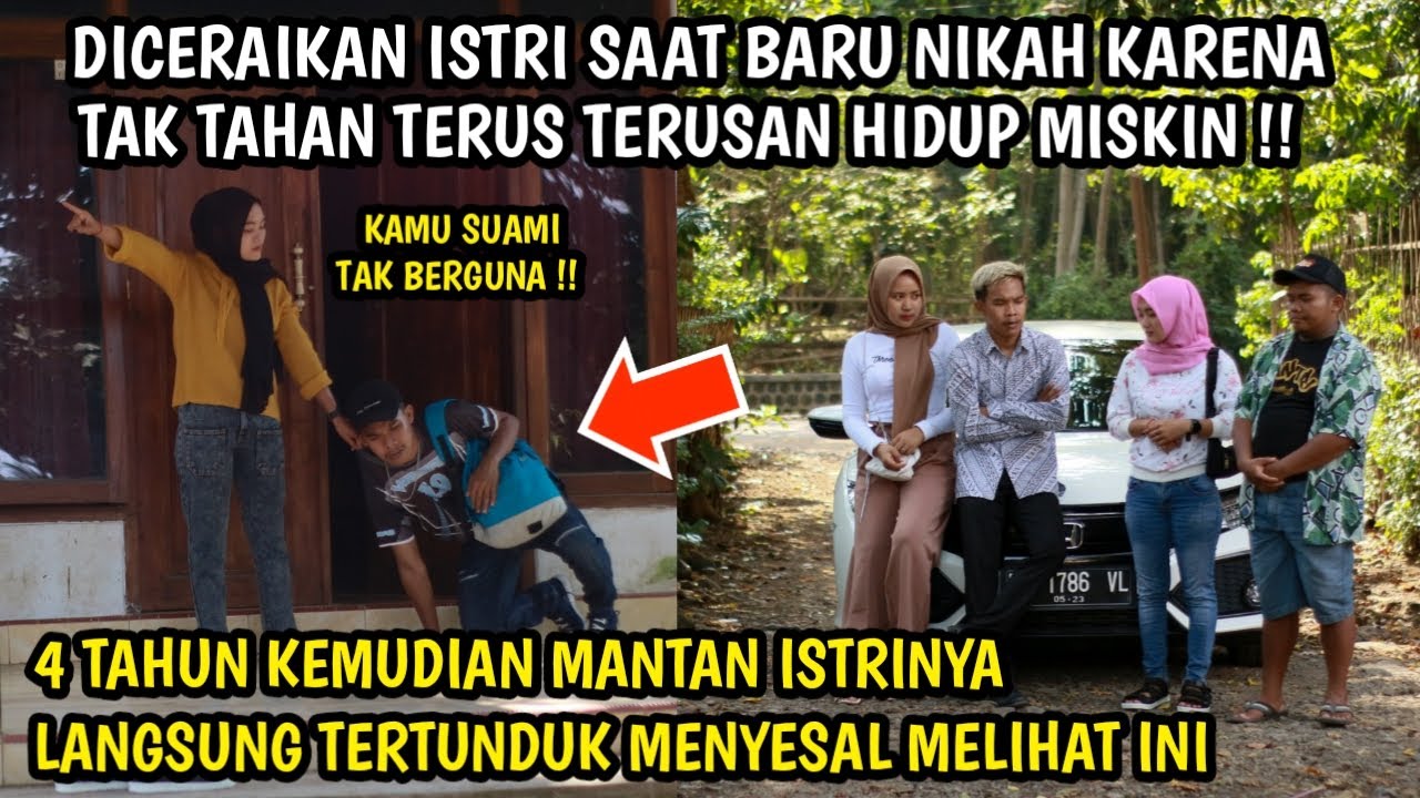 DICERAIKAN ISTRI SAAT BARU NIKAH KARENA TAK TAHAN TERUS TERUSAN HIDUPN MISKIN ! 4 TAHUN KEMUDIAN,,,,