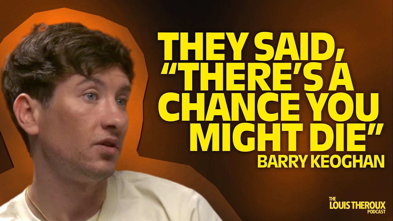 Barry Keoghan: &ldquo;They said, there&rsquo;s a chance you might die&rdquo; | The Louis Theroux Podcast
