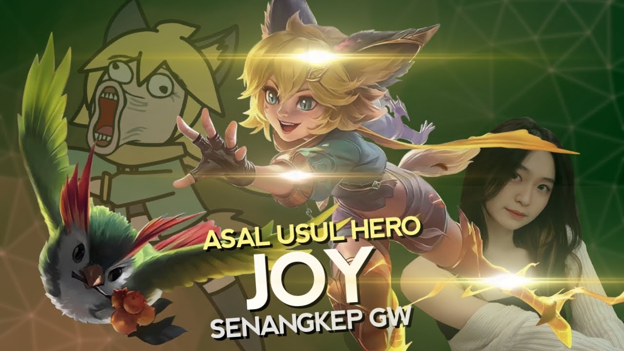 Asal Usul Hero Joy Senangkep Gw feat. @AngieTania  - Mobile Legends Bang Bang Indonesia