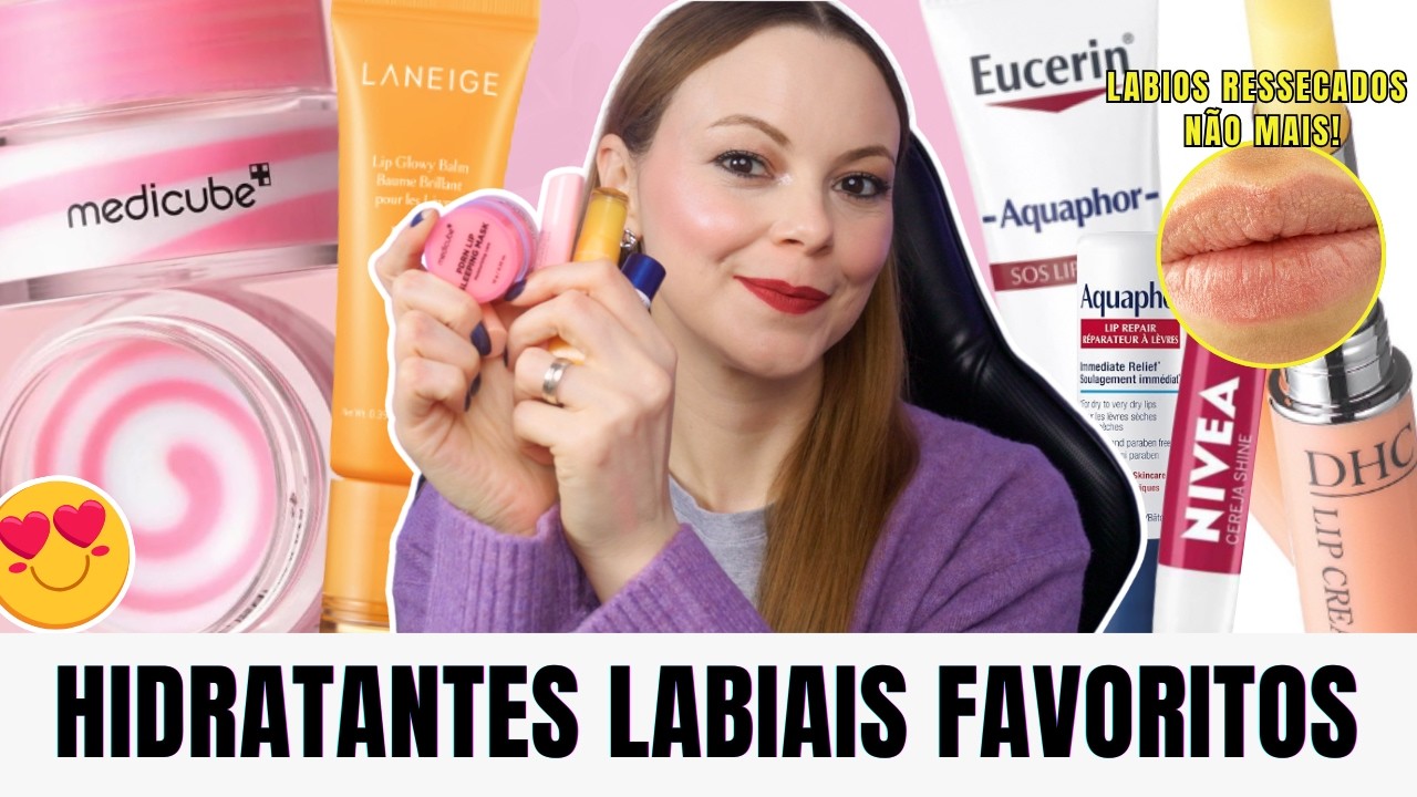 Top 5 HIDRATANTES LABIAIS Favoritos 😍