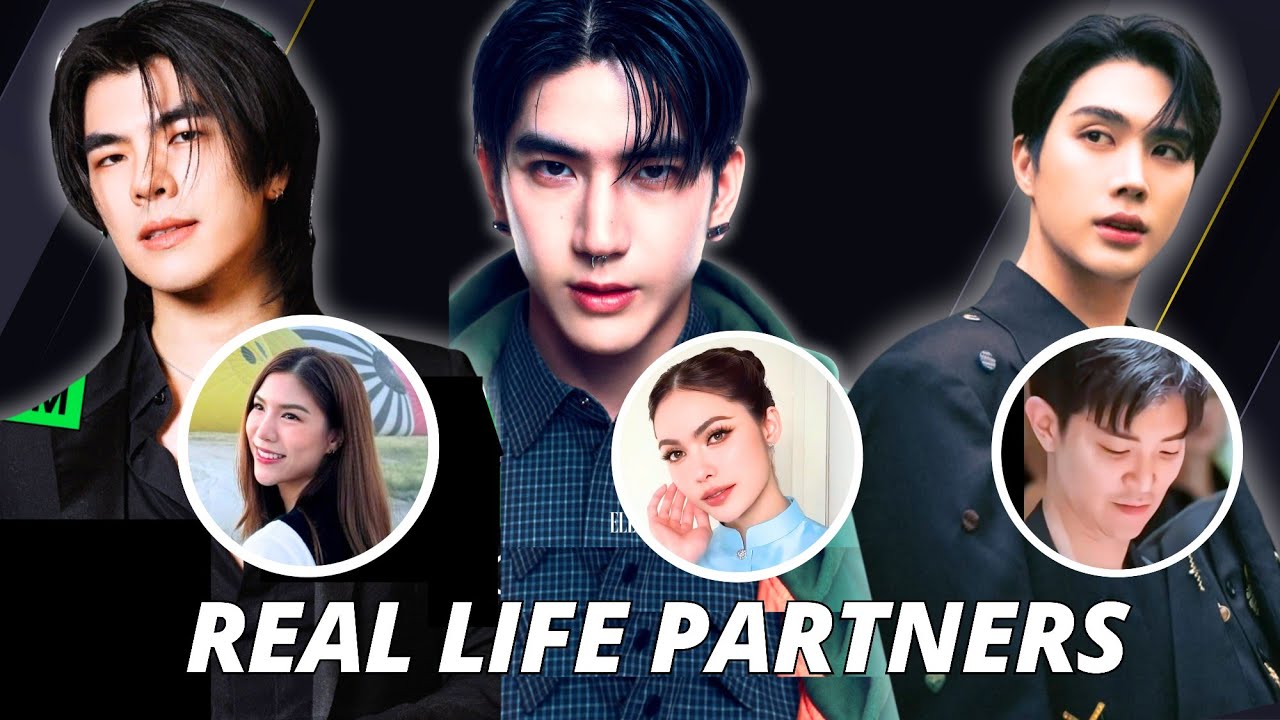 Mile, Sea & Inn&rsquo;s Lovers EXPOSED | BL Actors And Their Real Life Partners 