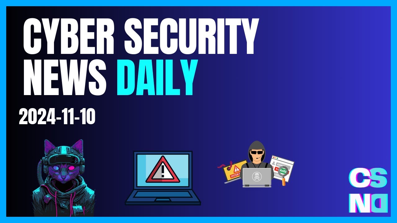 Cyber Security News for 2024-11-10: VEILDrive, FakeCall, MirrorFace, Android Vulnerabilities