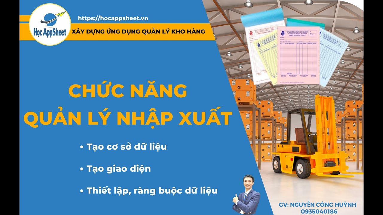 04 chức năng quản lý nhập xuất #AppSheet_Quản_Lý_Kho