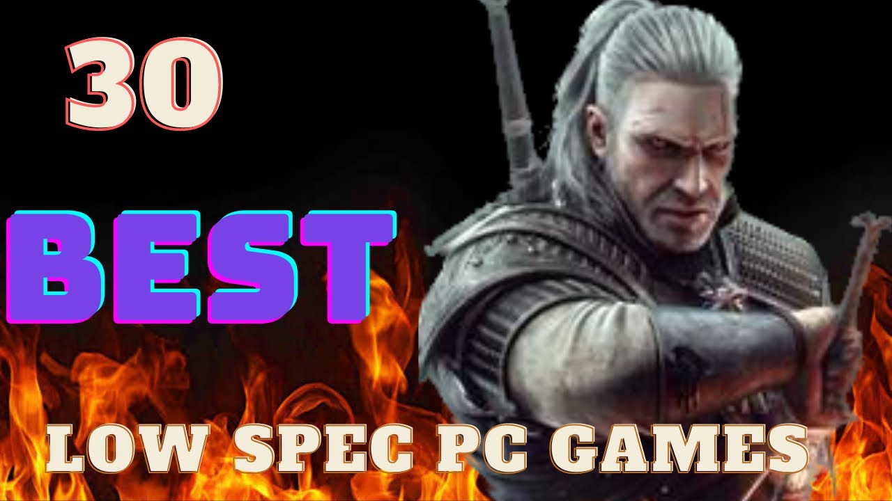 Top 30 Low Spec PC Games for Integrated Graphics #lowspecgames #lowspecpcgames #lowspecgamer