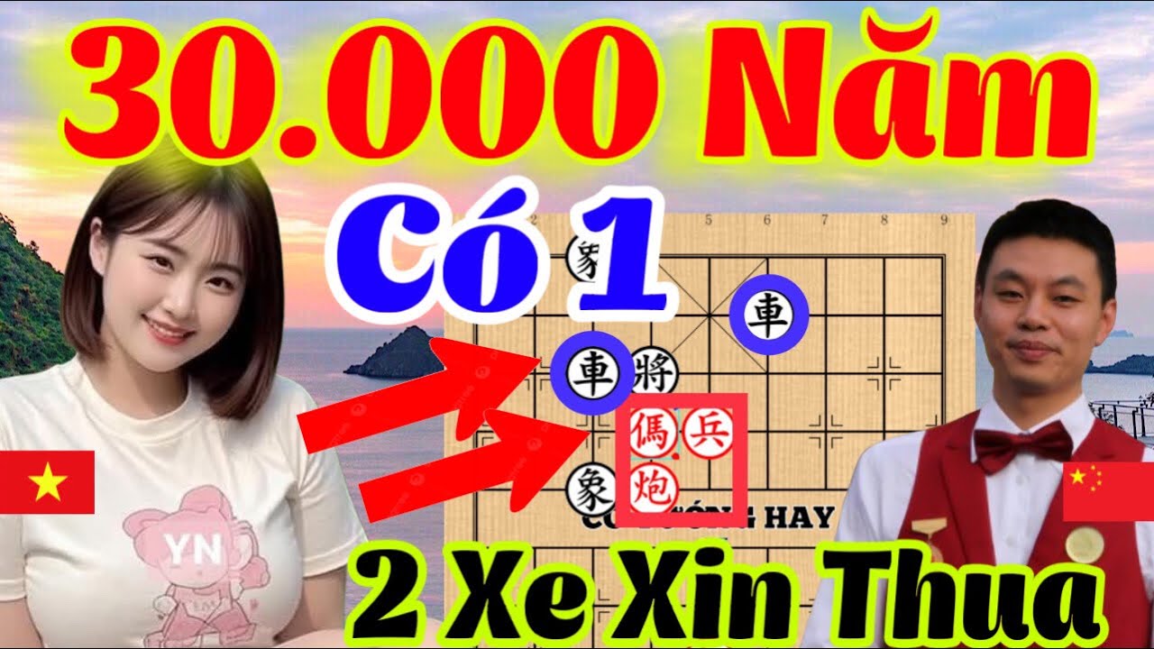 30.000 Năm Bí Mật Phế Xe Được Tiết Lộ, Chấn Động Thế Giới [Cờ Tướng Hay]