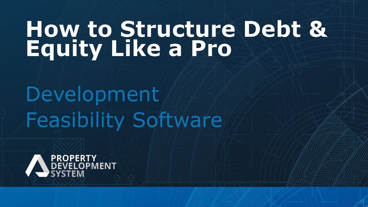 How to Structure Debt & Equity Like a Pro