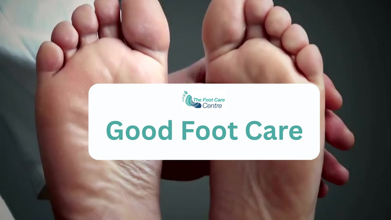 Good Foot Care - the importance of good foot health.