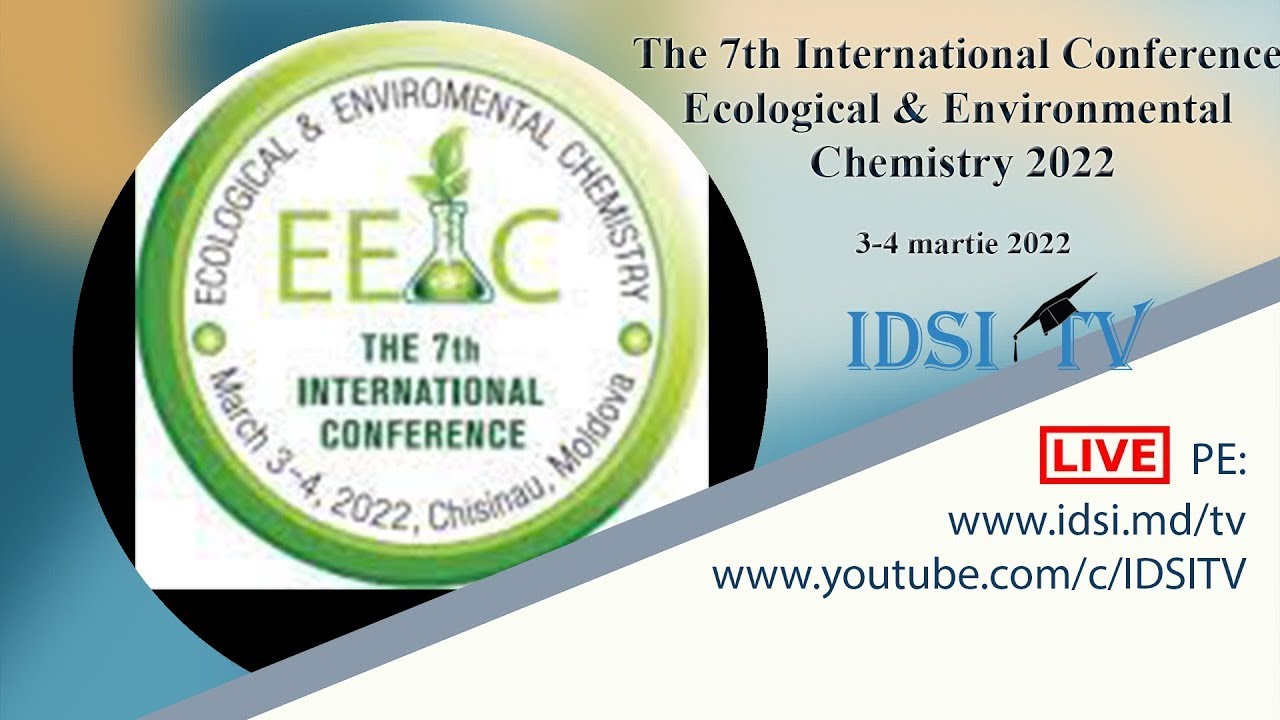 03.03.22 The 7th International ConferenceEcological & Environmental Chemistry 2022