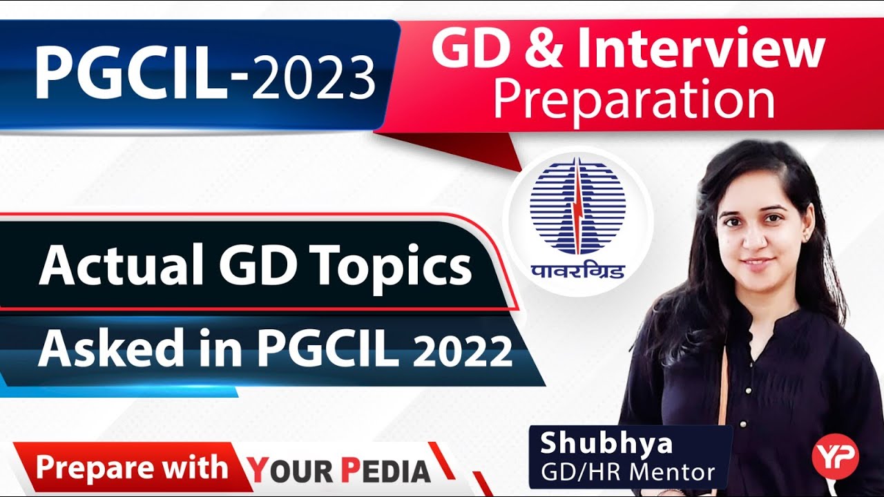 Actual GD Topics asked in PGCIL 2022 recruitment drive | GD & Interview preparation & guidance
