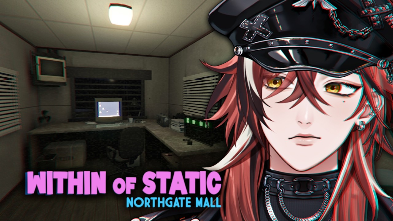 VTUBER INI JADI SATPAM DI SEBUAH MALL ANGKER... - Within of Static - Northgate Mall