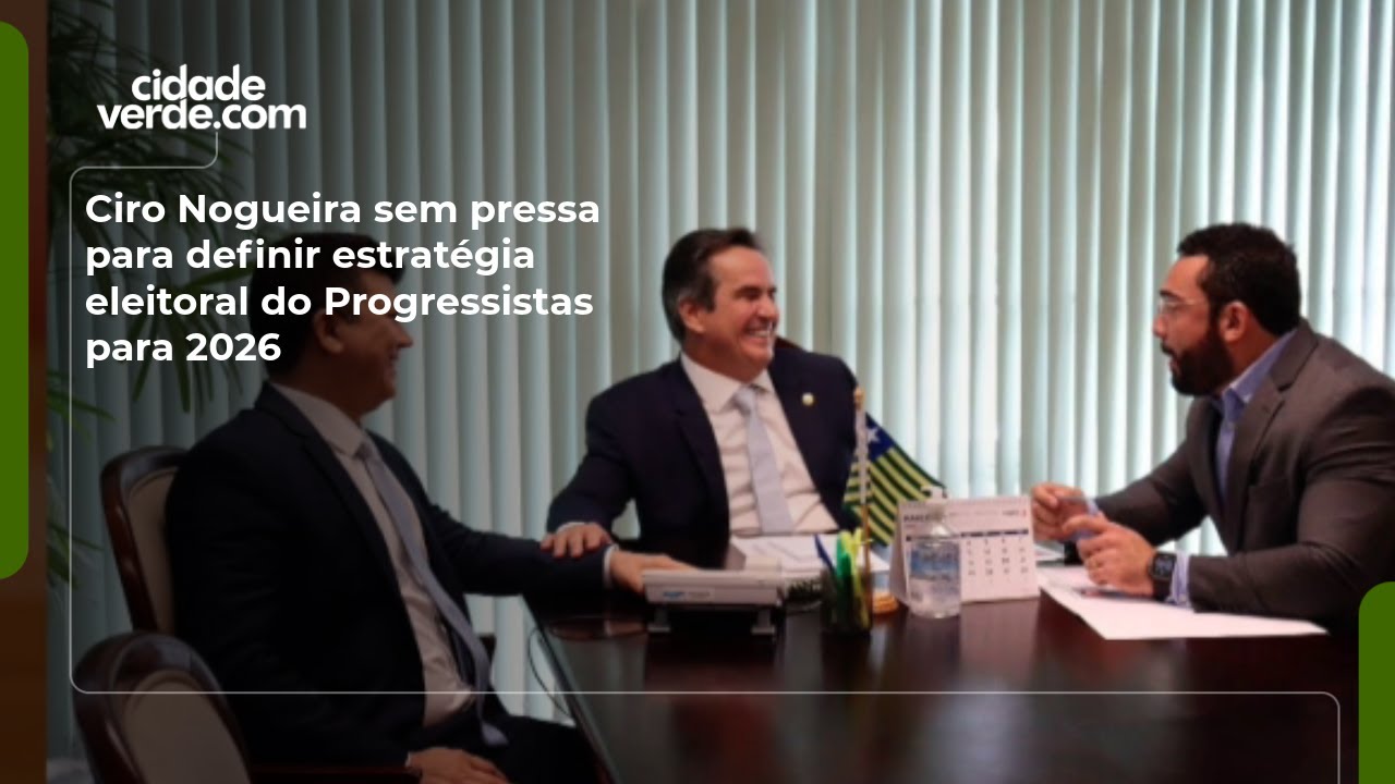 Ciro Nogueira sem pressa para definir estratégia eleitoral do Progressistas para 2026
