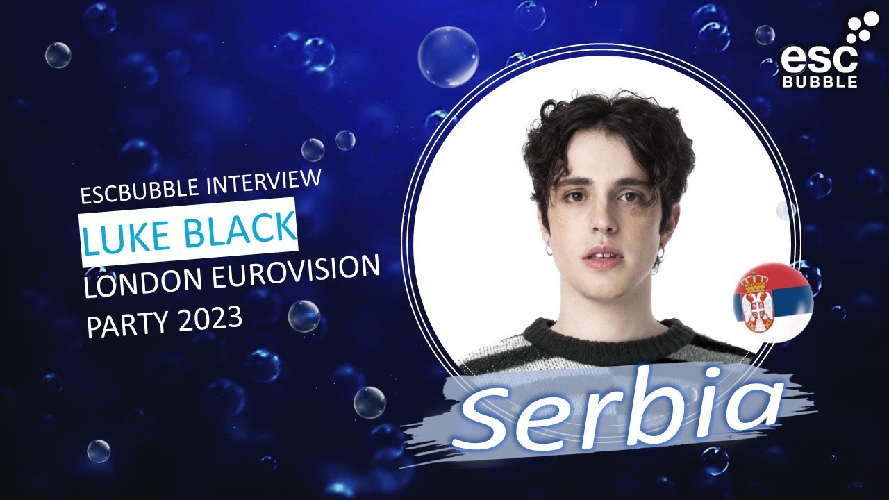 🇷🇸 Serbia's Luke Black speaks to ESCBubble about 