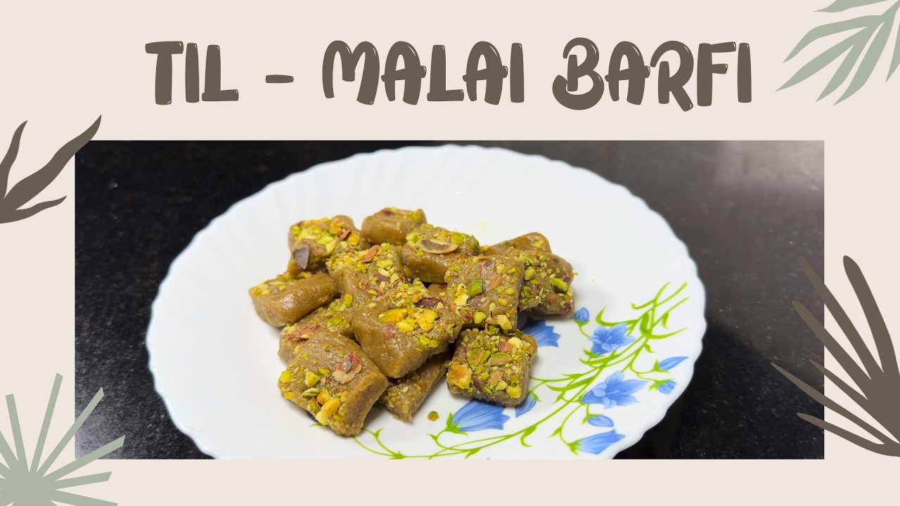 Healthy Til Malai Gud Barfi | Homemade Sesame Jaggery Sweet | No Refined Sugar