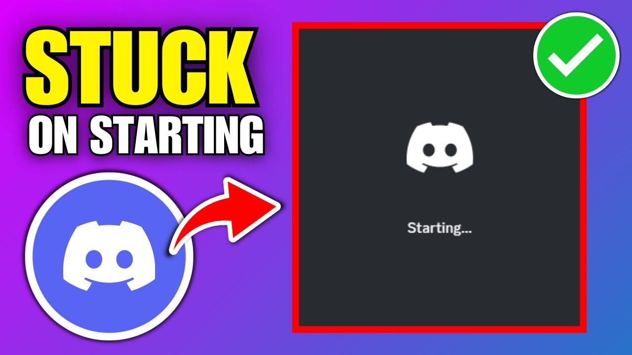 How To Fix Discord Stuck on Starting Screen (2025)