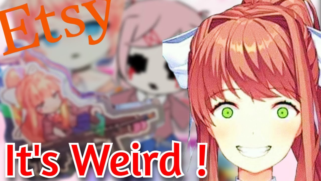 Etsy Doki Doki Literature Club Merch Shouldn't Exist