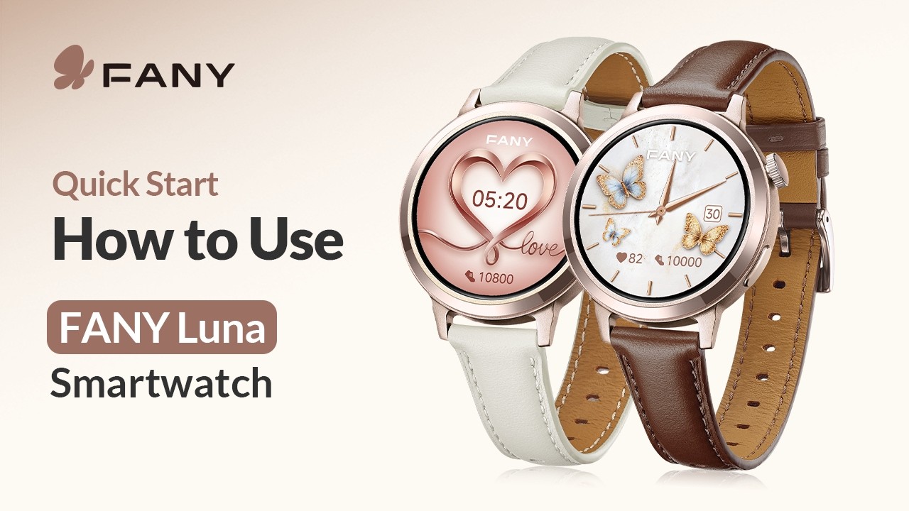 How to Use Your FANY Luna Smartwatch | Quick Start Guide #FANYLuna #smartwatchforwomen #smartwatch