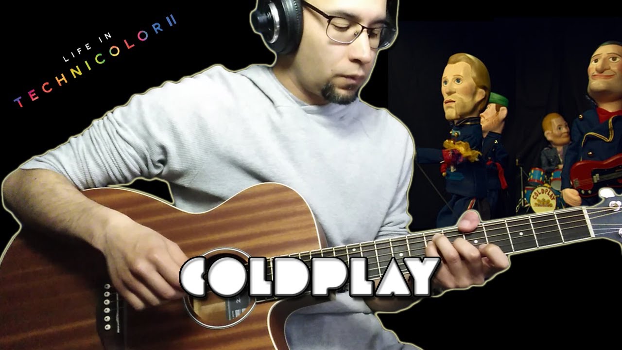 Coldplay - Life In Technicolor II (Guitar Cover)