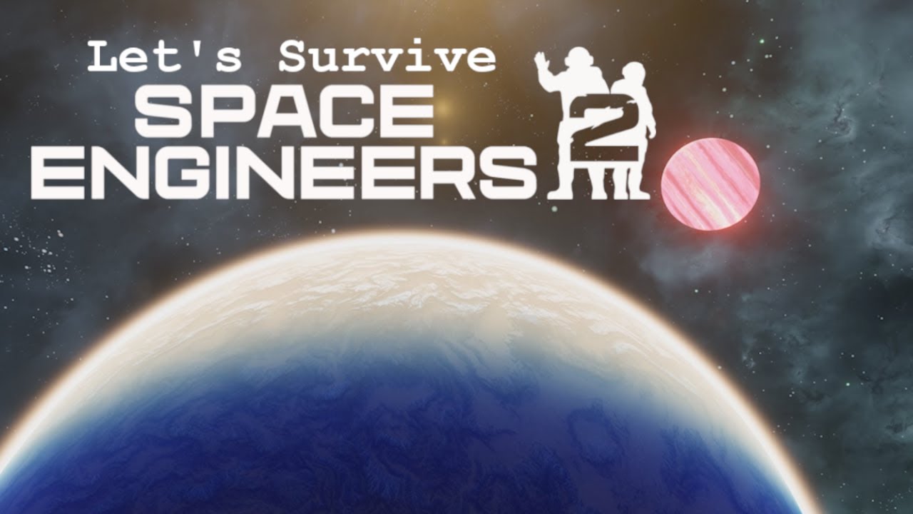 Let’s Survive Space Engineers 2 🚀🌱 | Survival & Story Vertical Slice