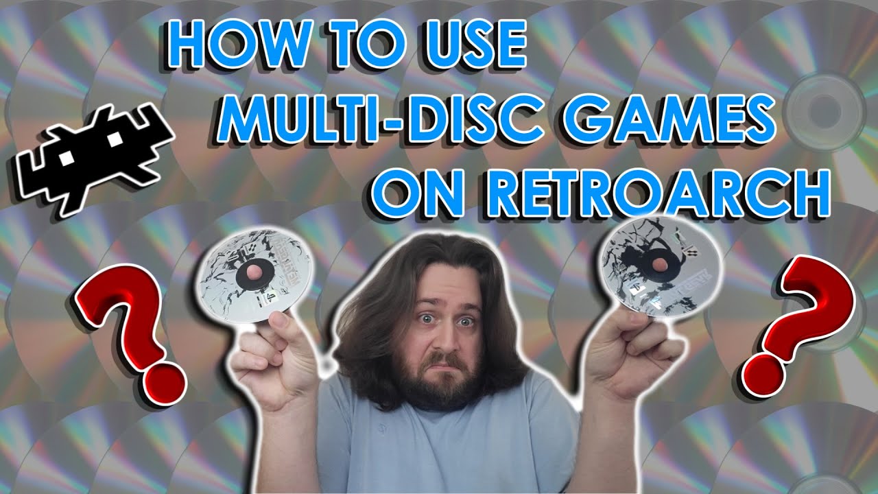 How To Use Multi Disc Games With RetroArch (PC, Xbox & More)