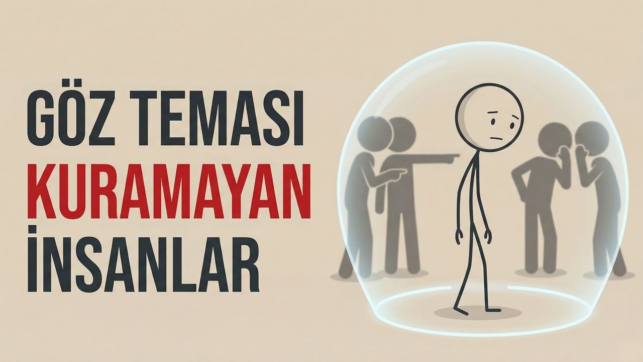 Göz Teması Kuramayan İnsanların Psikolojisi