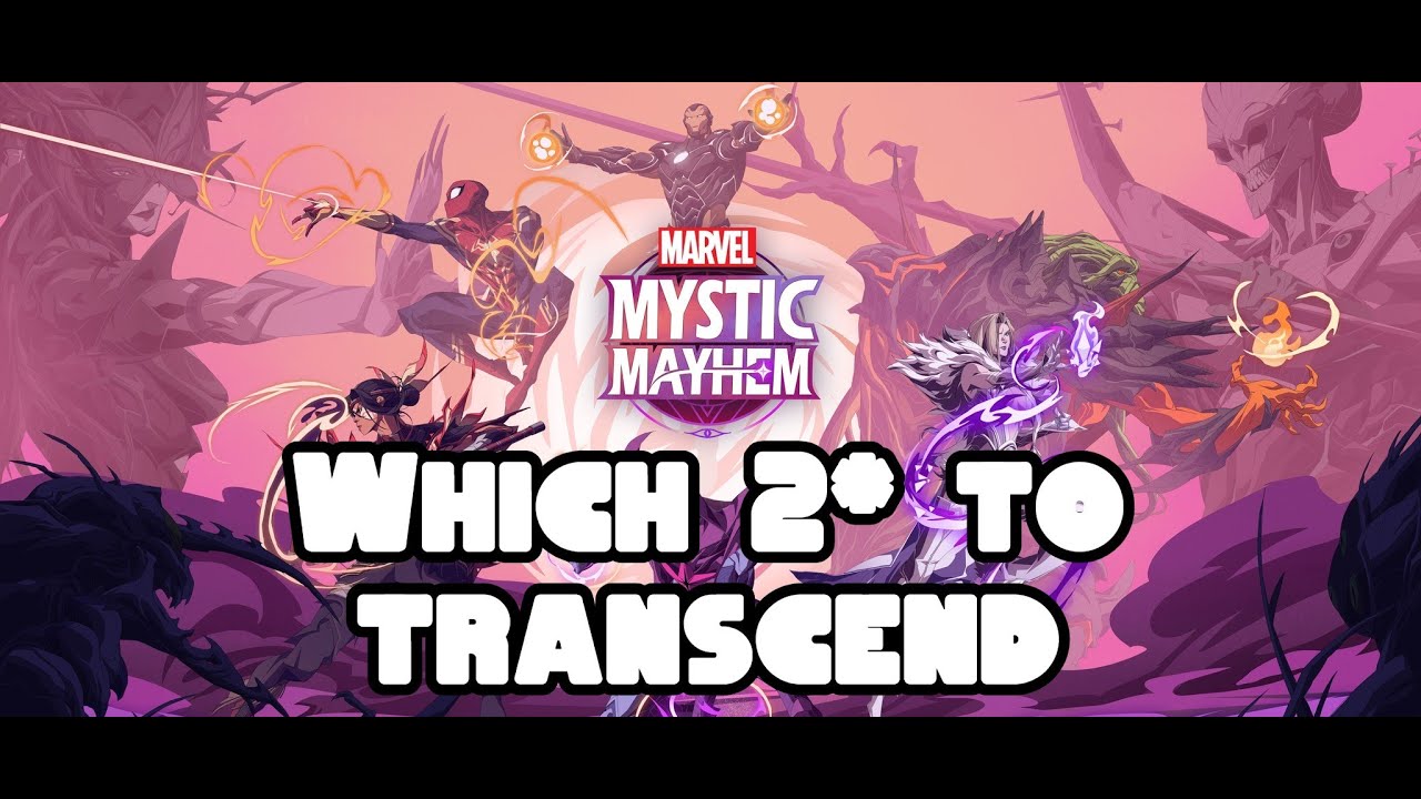 Marvel Mystic Mayhem: какую 2-звездную версию вам следует развить/превзойти до 3-звездочной?