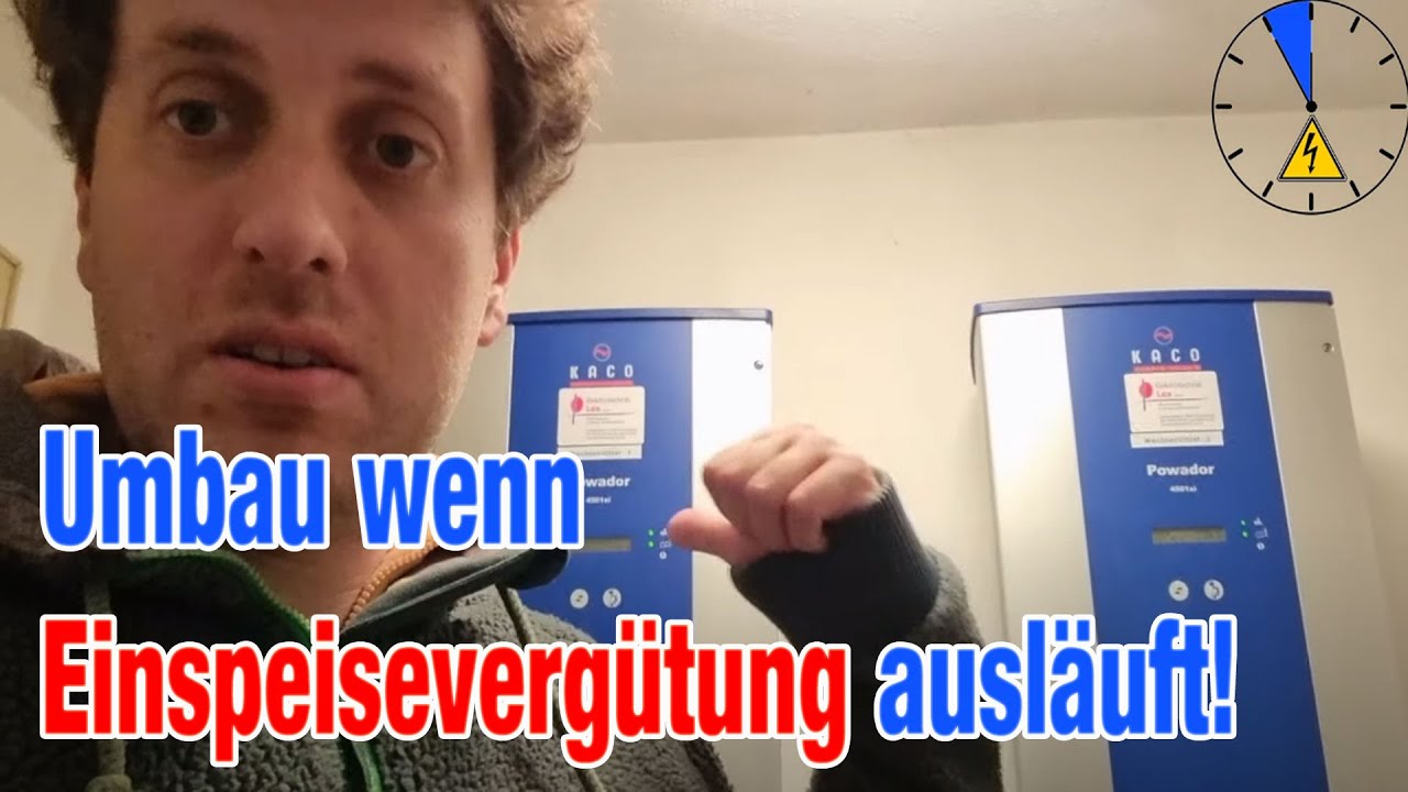 Einspeiseverg&uuml;tung zu Ende - So baue ich meine PV Anlage um!