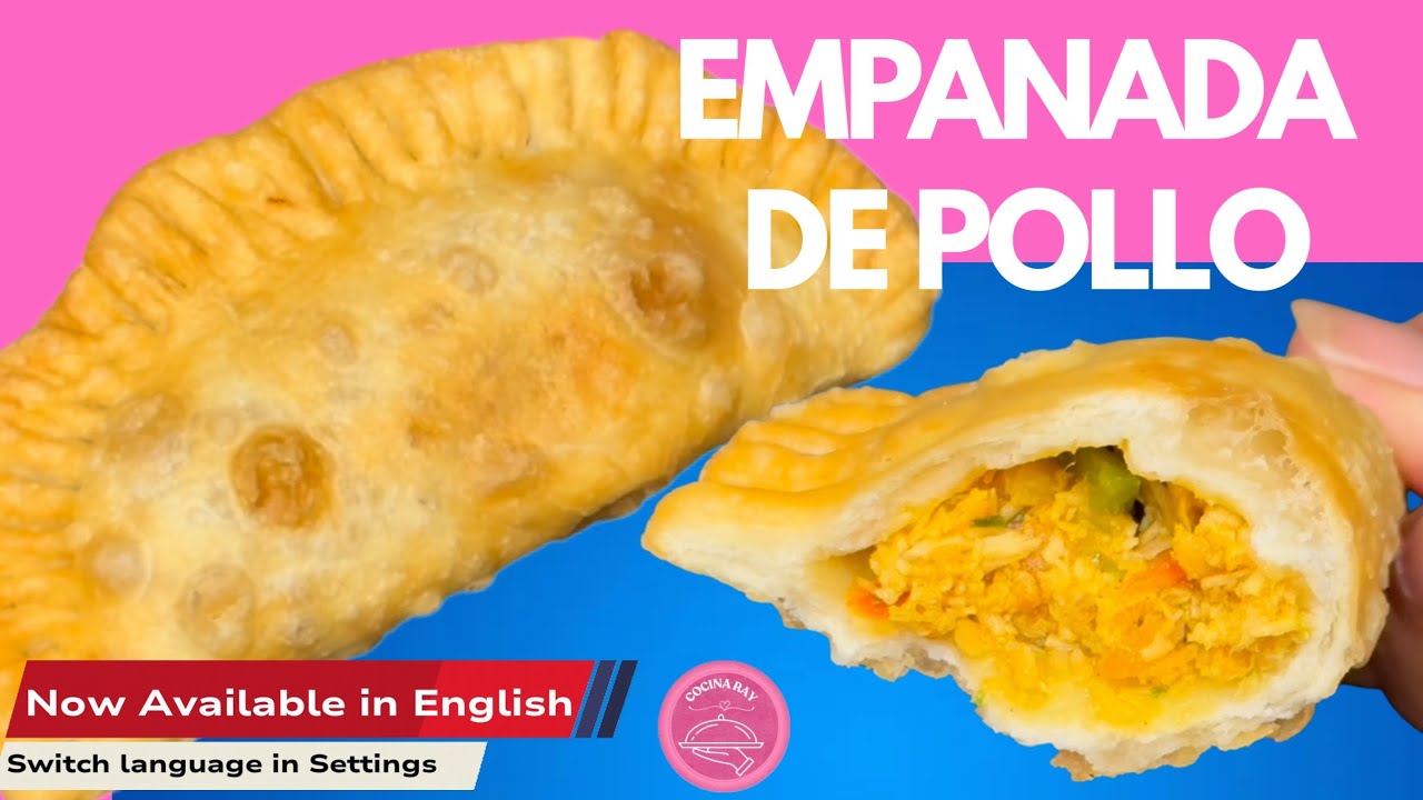 Empanadas de Pollo y Empanadas de Carne