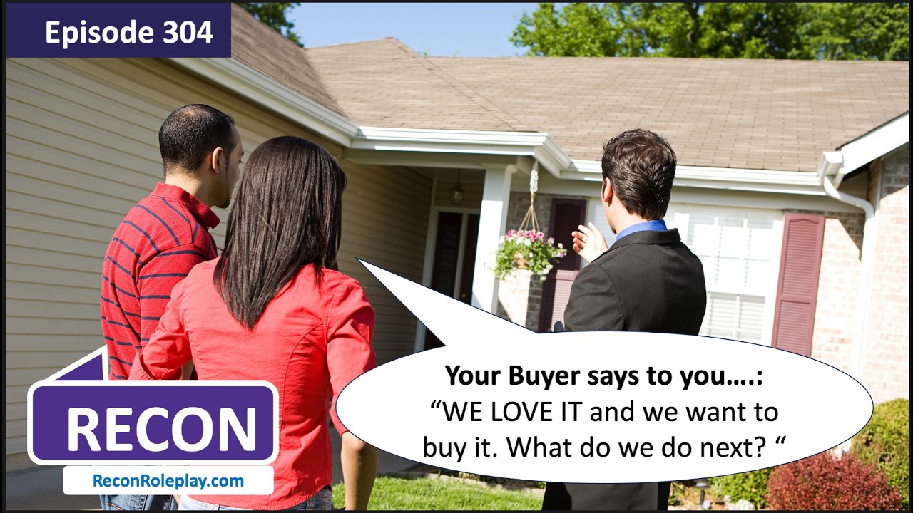 RECON 304: Your Buyer says to you...