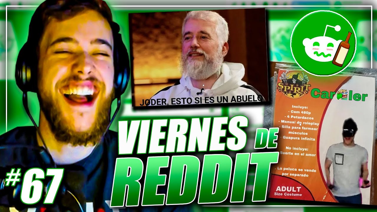 VIERNES DE REDDIT #67 🤣🤣 (Versión express que tengo Rust Salvaje)
