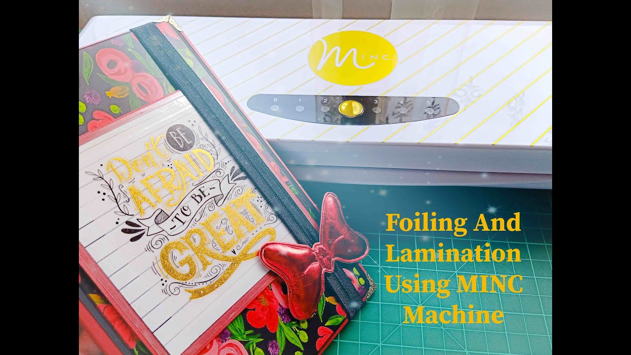 Foiling & Lamination Using MINC Machine