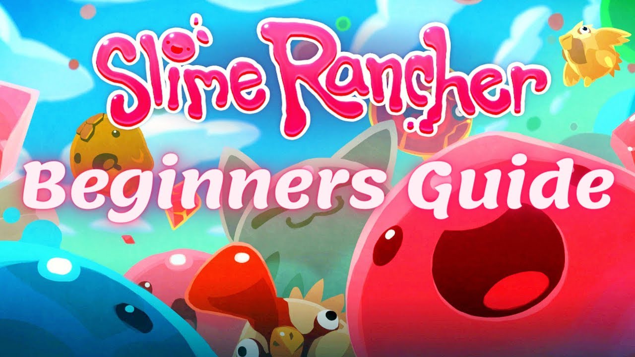 Slime Rancher — как играть (руководство для начинающих)