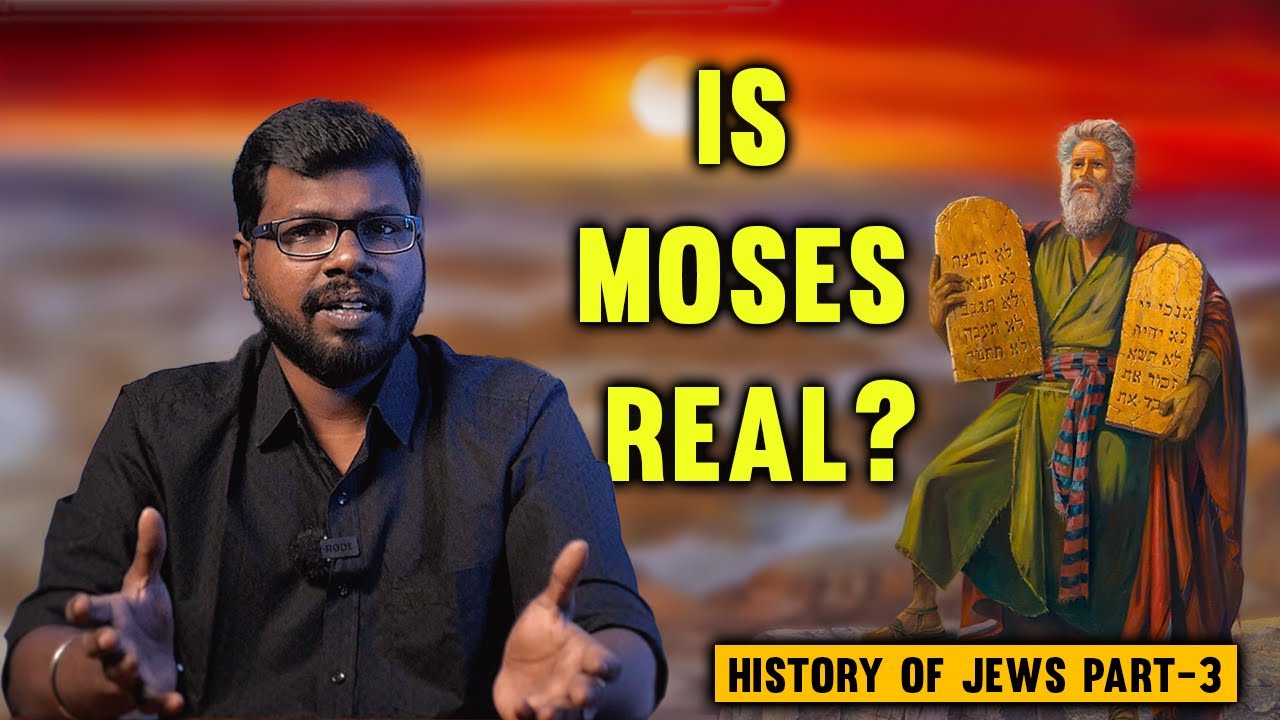Who is Moses | History of Jews -  3 | மோசஸ் யார்? | யூதர்களின் வரலாறு - 3 | Big Bang Bogan