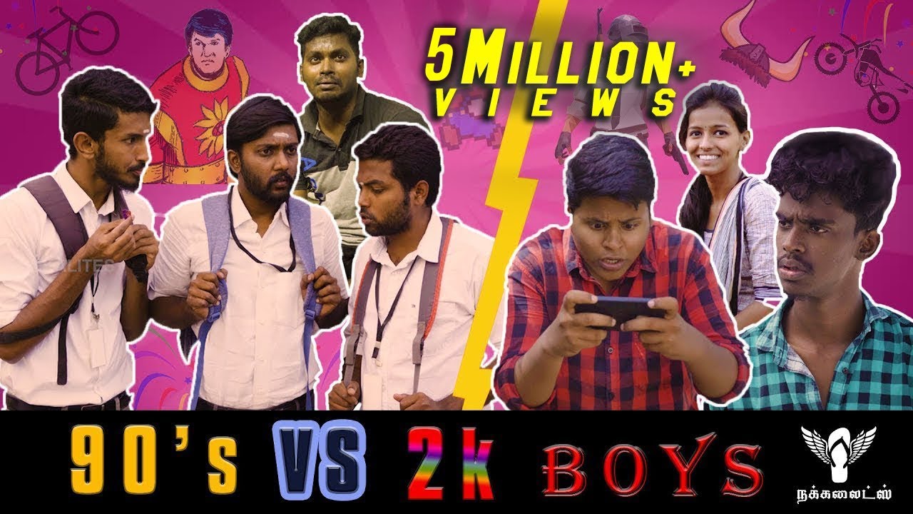 90s kids vs 2k kids - #Nakkalites