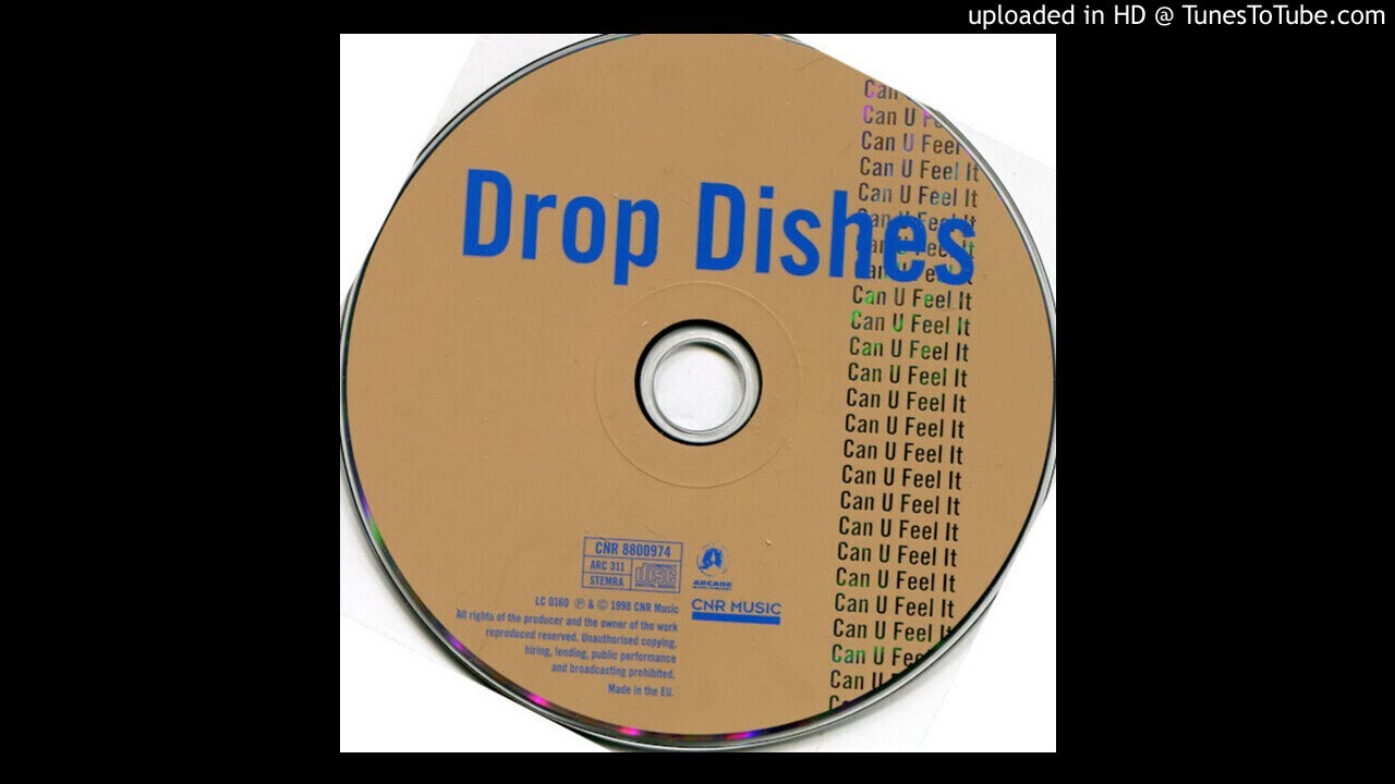 Drop Dishes - Can U Feel It (House Mix)