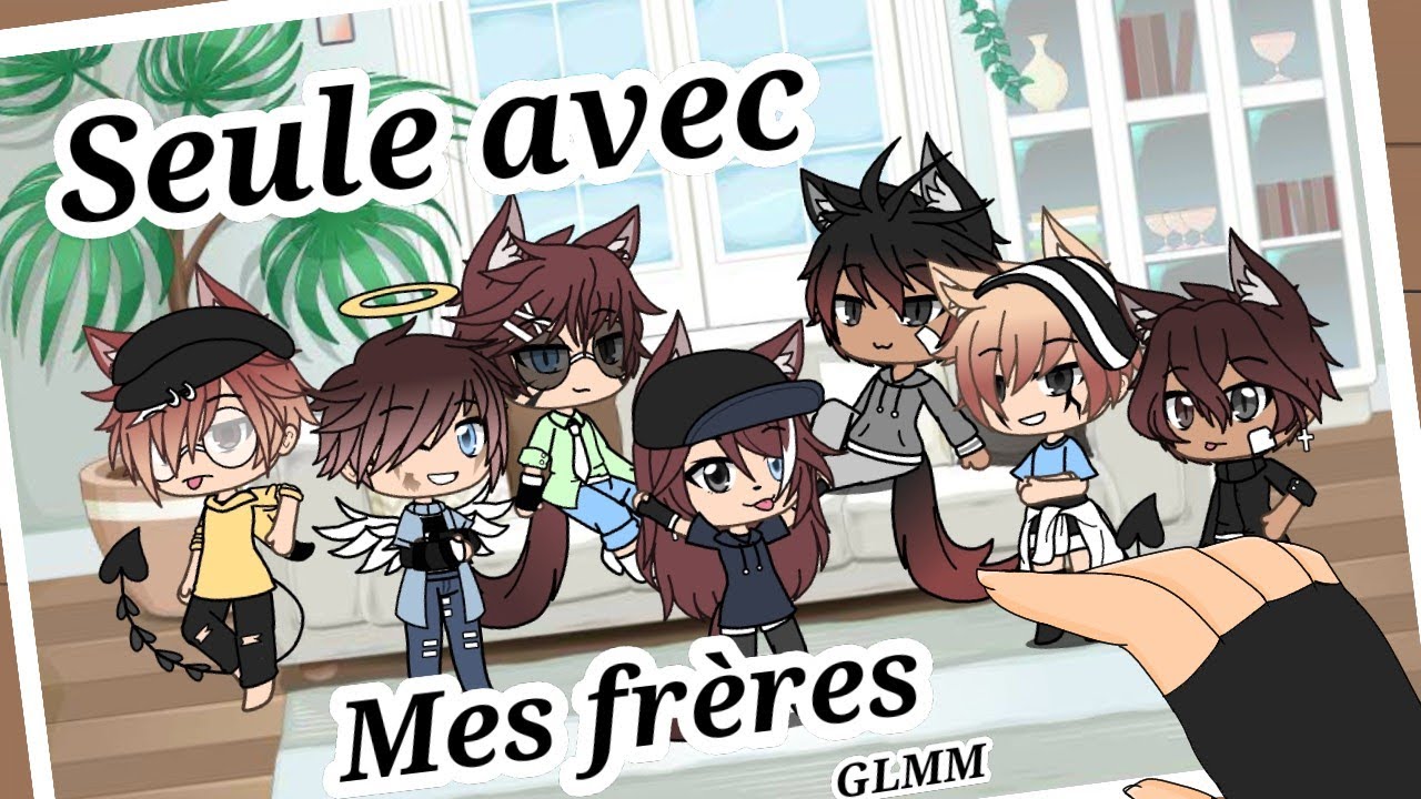 Seule avec mes frères { EP 3 } GLMM • Gacha Life Fr • ( REPOST )