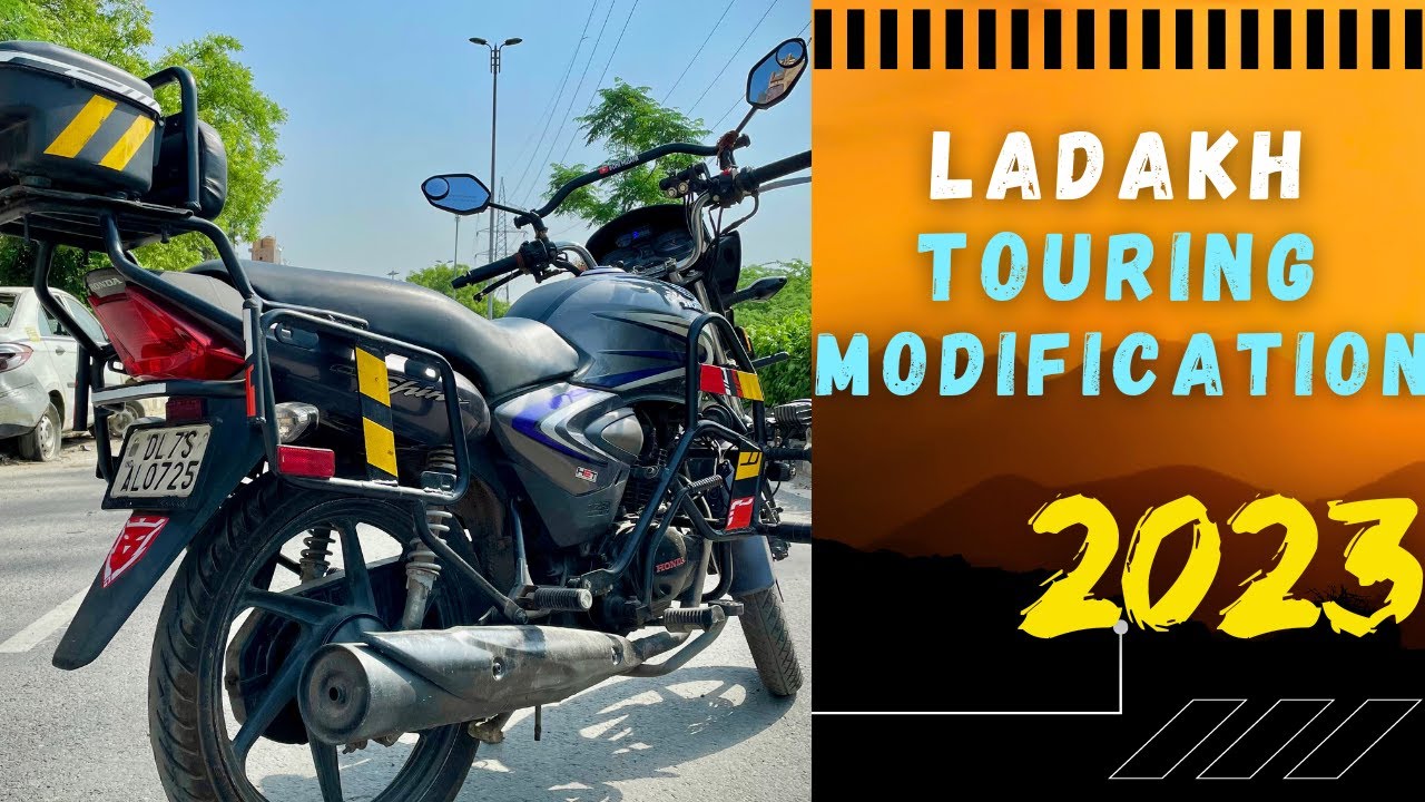 Ladakh Modifications For All bikes 2023, Honda Shine Ladakh modification