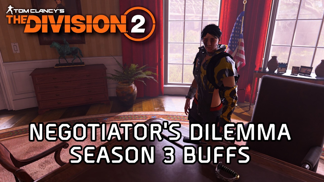 Negotiator's Dilemma is Getting a Buff in Season 3! | The Division 2 Y8S2 + Y8S3
