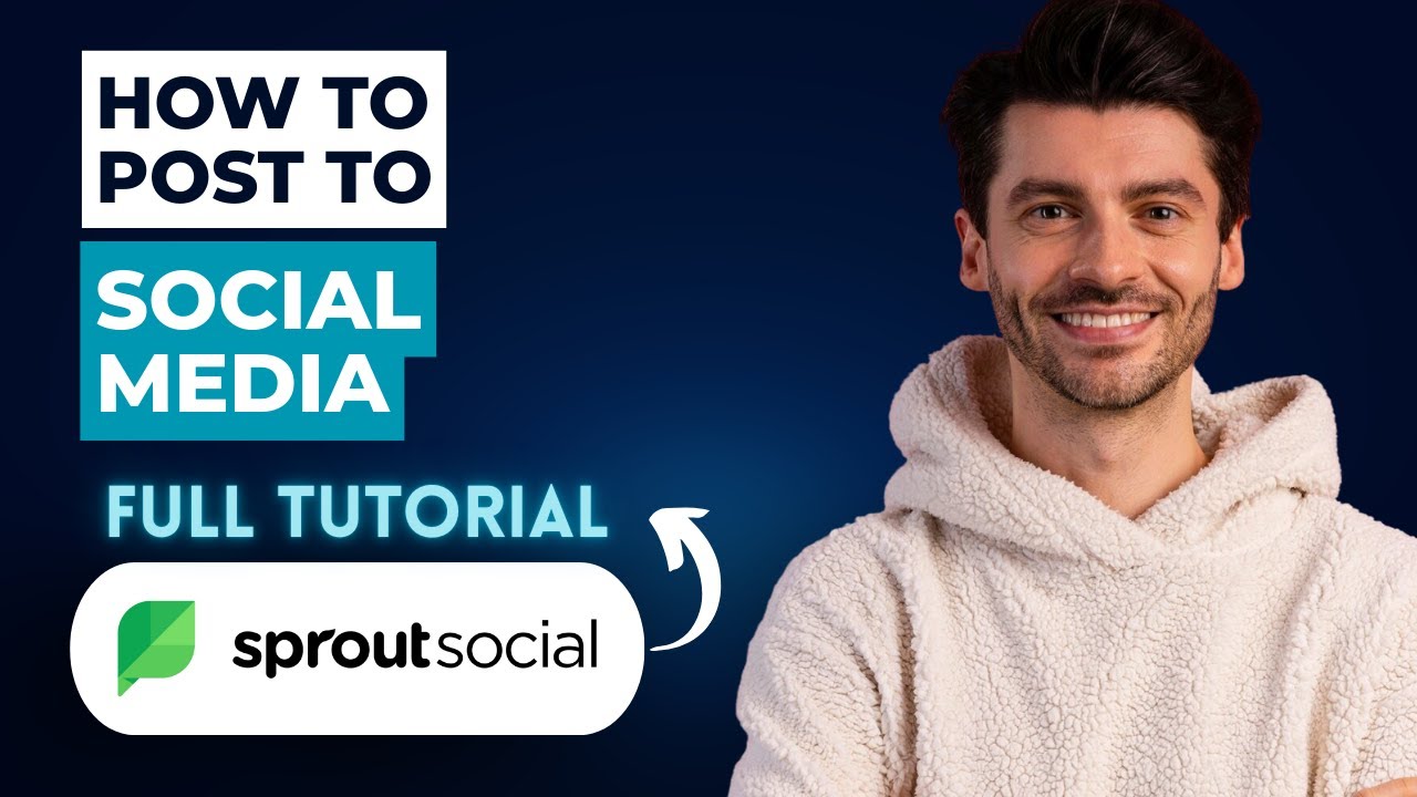 How to Post to Social Media using Sprout Social [2026 Full Guide]