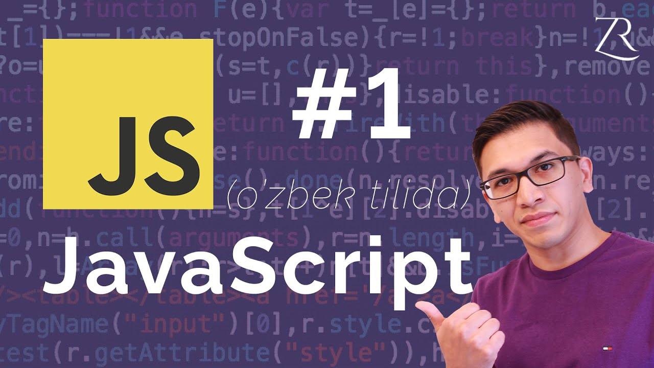JavaScript Asoslari | Turlar, Qiymatlar va Operatorlar | Qism 1