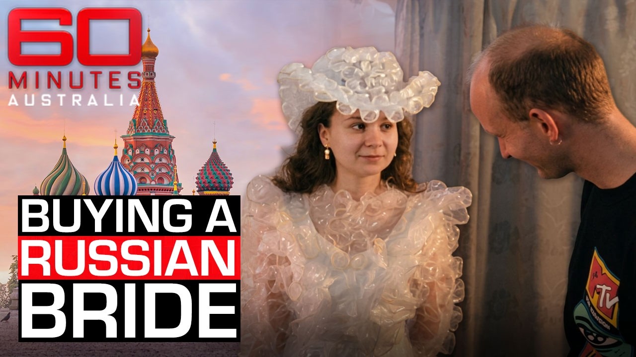 Why Russian Women Fled to the West for Marriage | 60 Minutes Australia